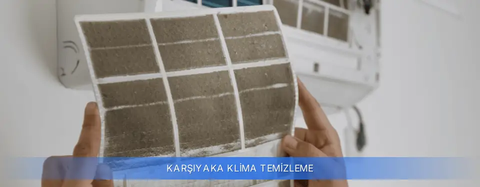 Karşıyaka İlçemi Klima Temizleme